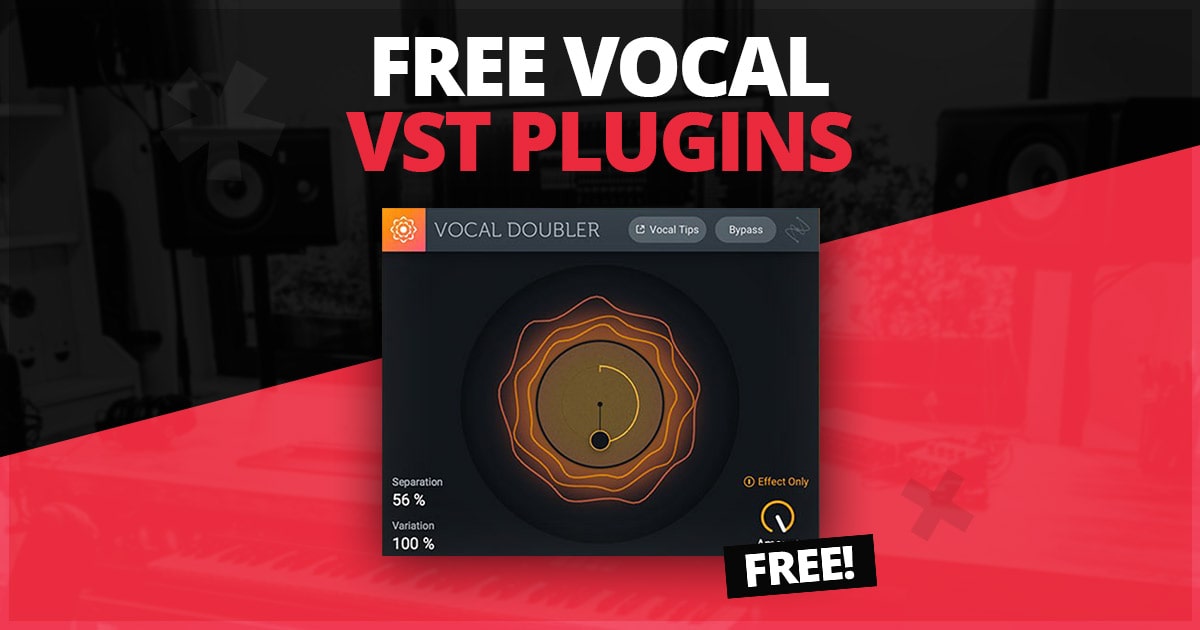 Free Vocal Vst Plugins For Vocals For