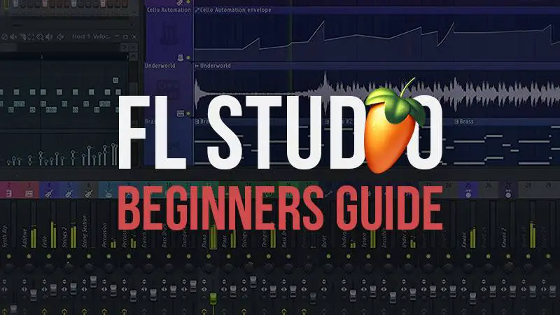FL Studio - Complete Beginner Basics Tutorial 
