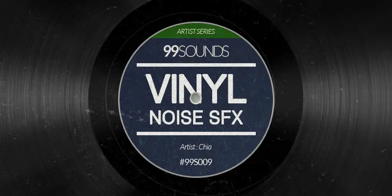 99 Sounds Vinyl Noise Sfx