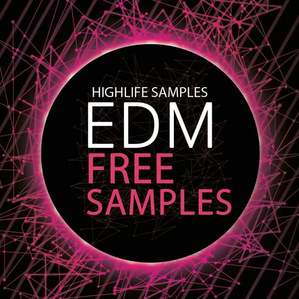 Highlife Samples EDM Free Samples