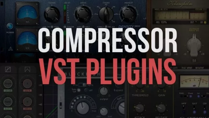 Best Free Compressor VST Plugins