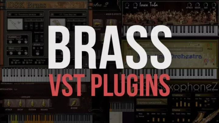 Best Free Brass VST Plugins & Brass VST Instruments
