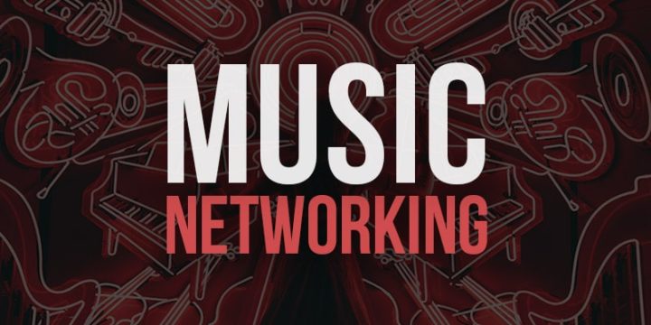 Music Networking Tips for Musicians & Music Producers
