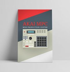 Akai MPC (11x17 Poster)