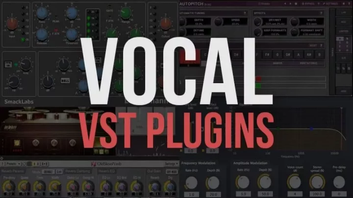 Best Free Vocal VST Plugins For Vocals