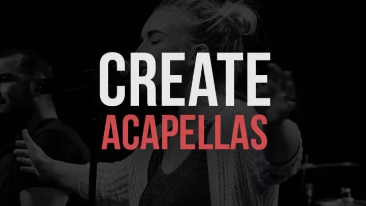 Free Acapella Extractors to Create Acapellas Online
