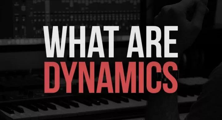 What Are Dynamics In Music