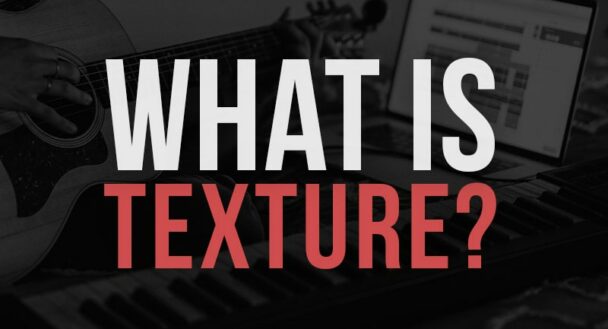 what-is-texture-in-music-examples-types-details-2023