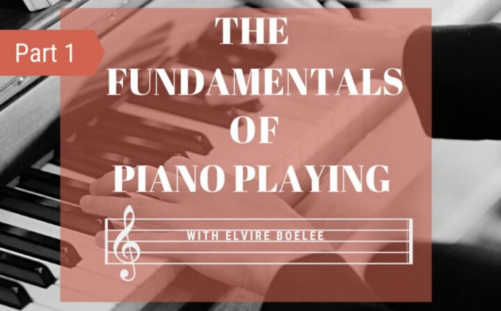 The Fundamentals of Piano Playing