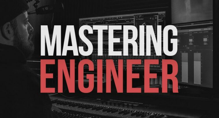 What Is A Mastering Engineer? ( Job, Salary, Degree )