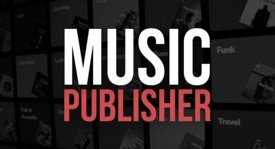 What Is A Music Publisher And What Do They Do