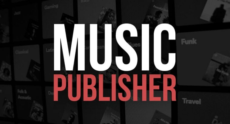 what-is-a-music-publisher-royalties-copyright-role