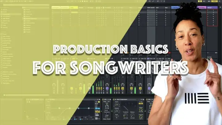 Music Production For Songwriters: Ableton Live 11 For Beginners
