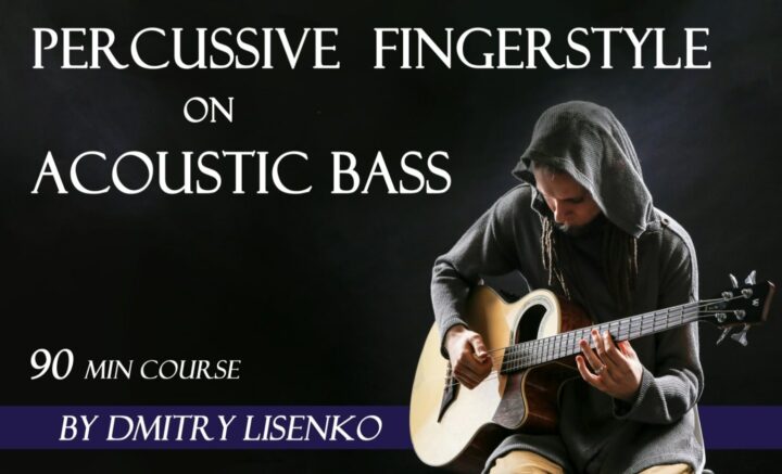 Percussive Fingerstyle On Acoustic Bass