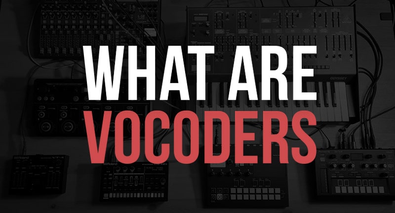 what-is-a-vocoder-how-they-work-how-to-use-history