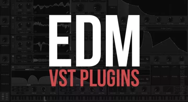 Free EDM VST Plugins For Dance Music