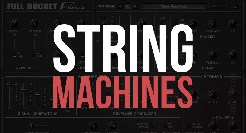 15 Best FREE String Machine VST Plugins