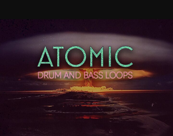 Atomic Drum And Bass Loops
