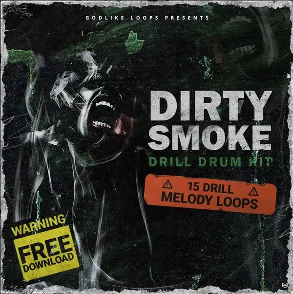Dirty Smoke - FREE DRILL SAMPLES