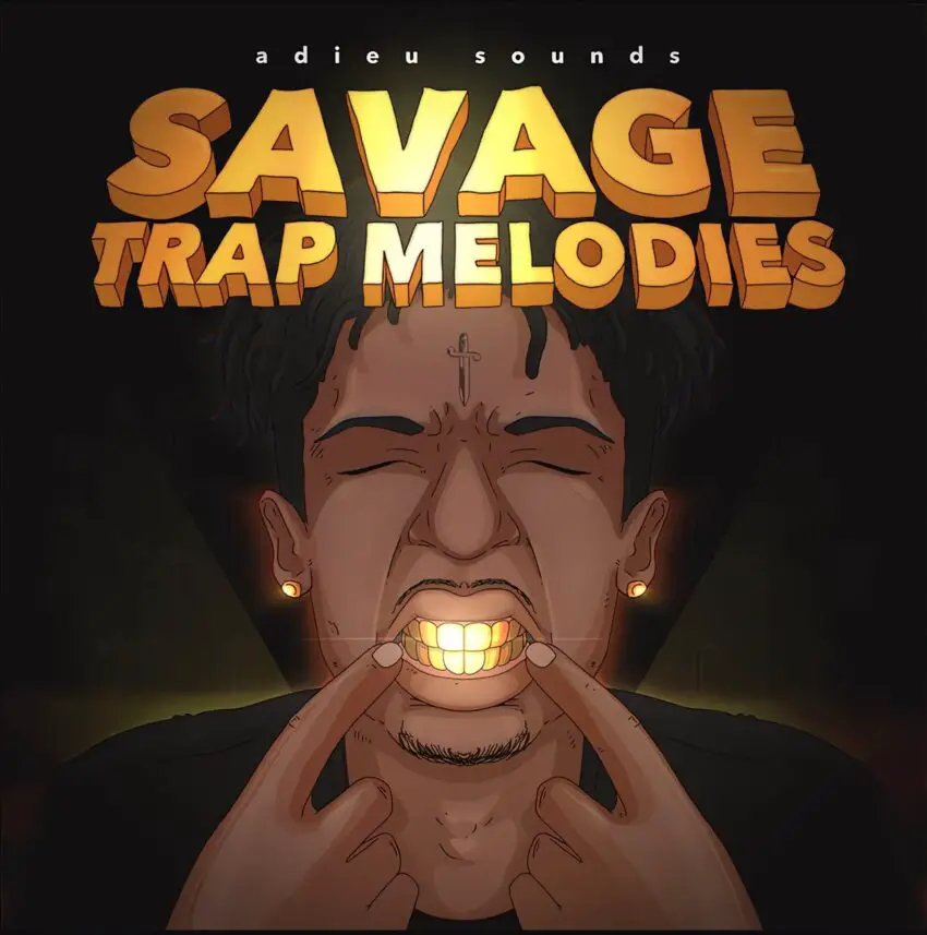 Savage Trap Melodies
